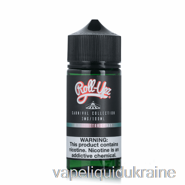 Vape Ukraine Carnival - Blue Cotton Candy by Juice Roll-Upz - 100mL 3mg